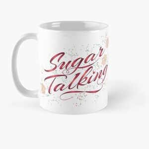 Sugar Talking White Mug